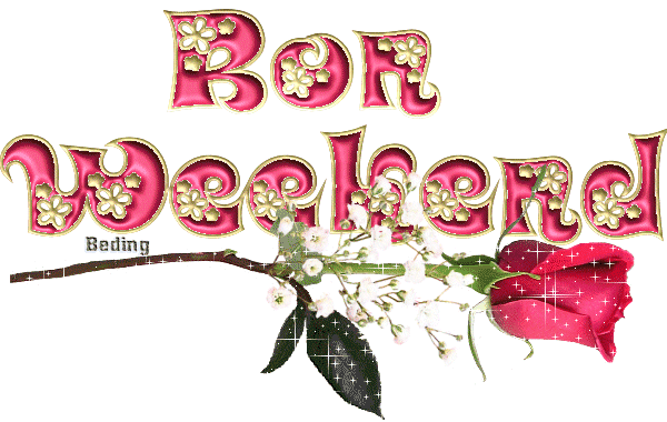 bon weekend!